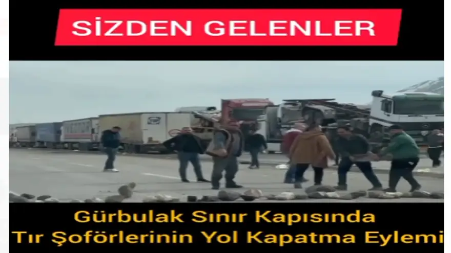 Doğubayazıt'ta TIR Şoförleri Yol Kapadı