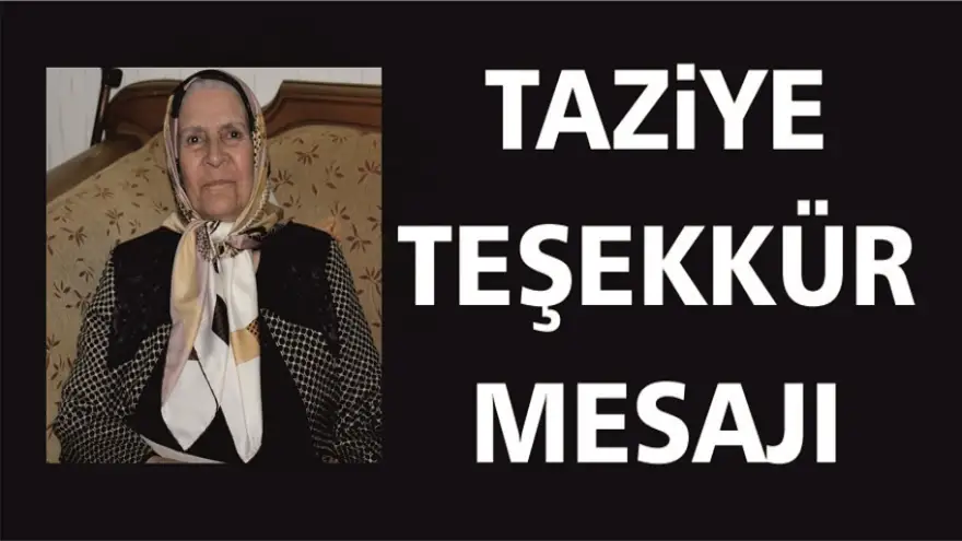 ŞAHİN AİLESİ'NDEN TEŞEKKÜR MESAJI