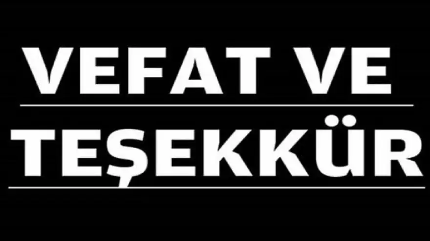 Can Ailesi, Taziye Teşekkür Mesajı yayınladı