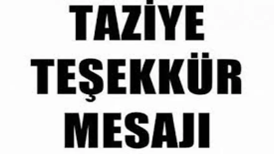 Vefat Teşekkür Mesajı