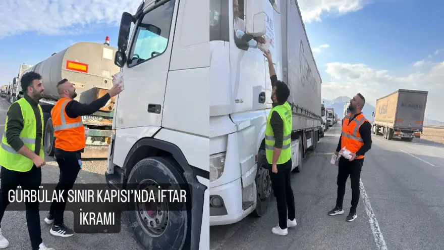 Gürbulak Sınır Kapısı'nda Ramazan Dayanışması