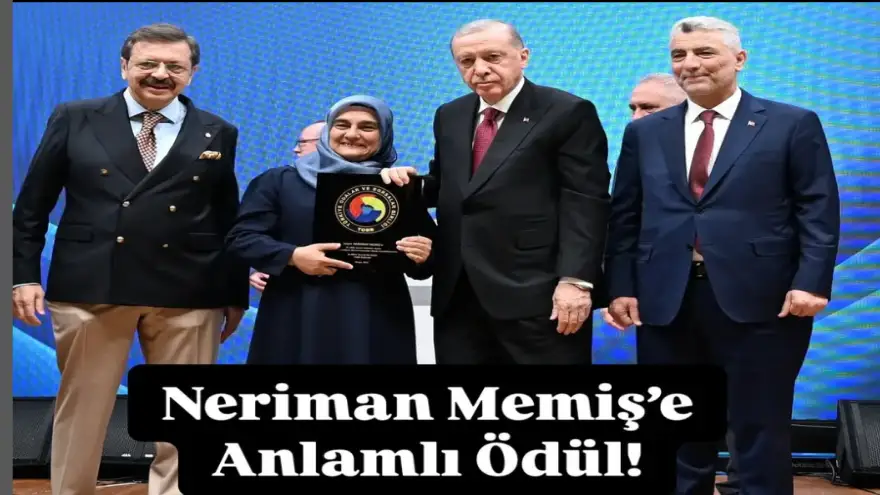 Doğubayazıt Ticaret ve Sanayi Odası Genel Sekreteri Neriman Memiş'e Cumhurbaşkanı Erdoğan'dan Ödül