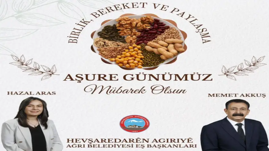 Ağrı Belediyesi'nden Aşure Günü Mesajı: