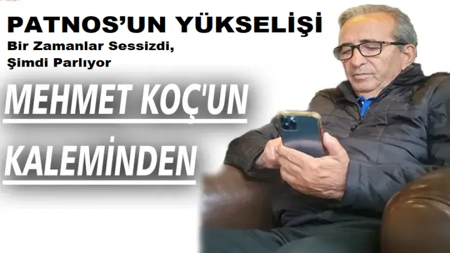 PATNOS’UN YÜKSELİŞİ