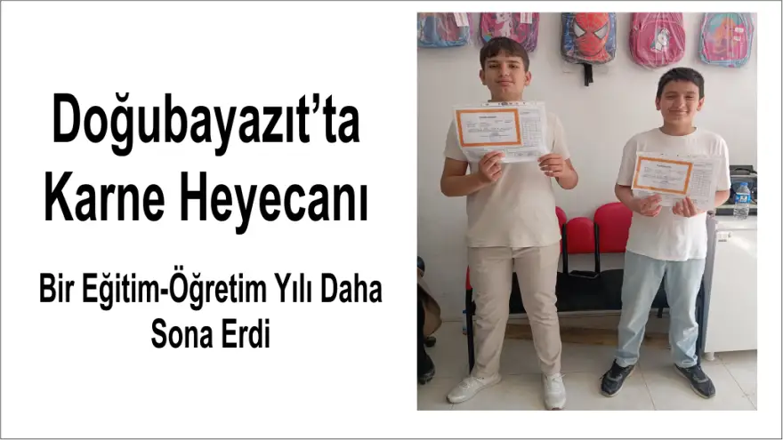 Doğubayazıt’ta Karne Heyecanı