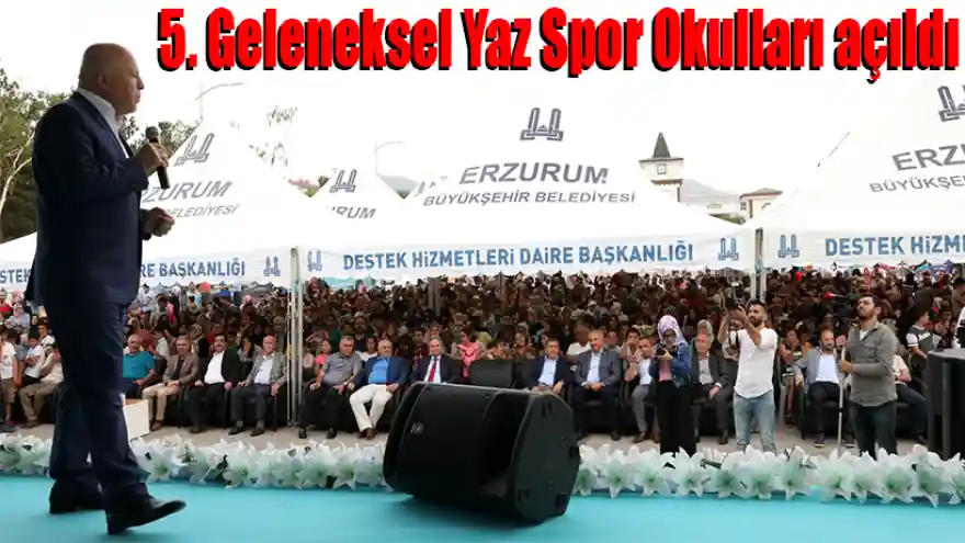 5. Geleneksel Yaz Spor Okulları açıldı
