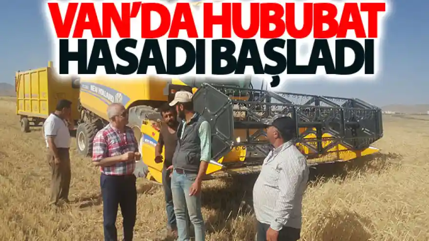 Van'da hububat hasadı başladı
