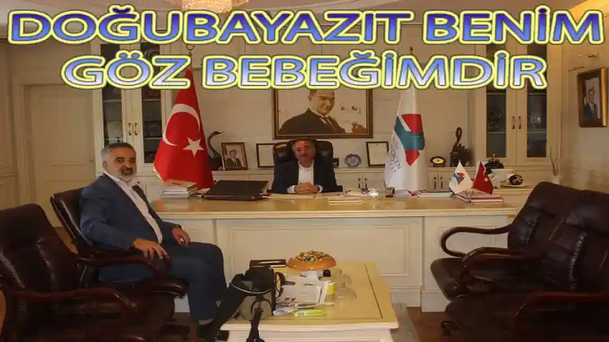 DOĞUBAYAZIT BENİM GÖZ BEBEĞİMDİR