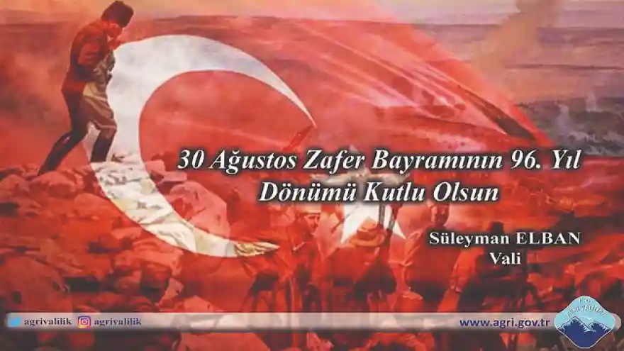 Vali Elban'ın 30 Ağustos Zafer Bayramı Mesajı