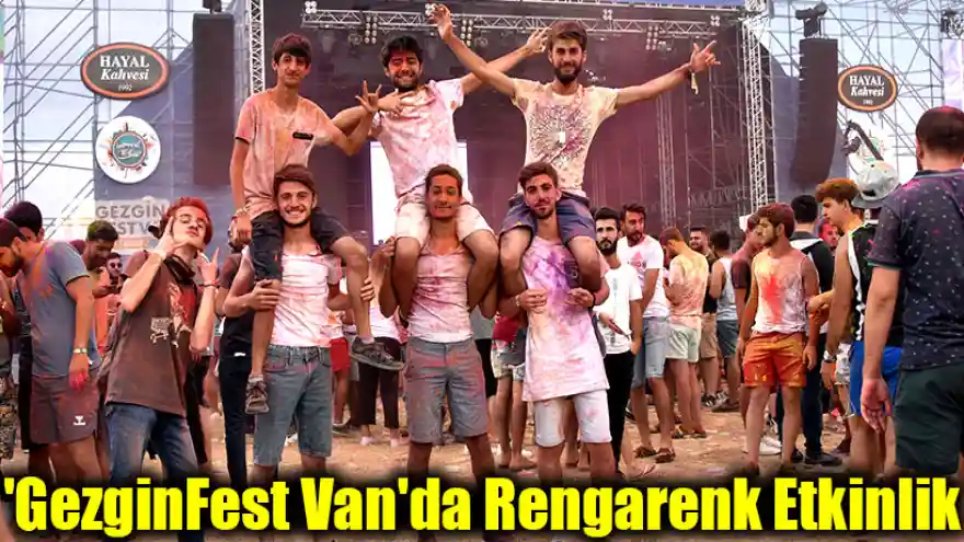 'GezginFest Van'da Rengarenk Etkinlik