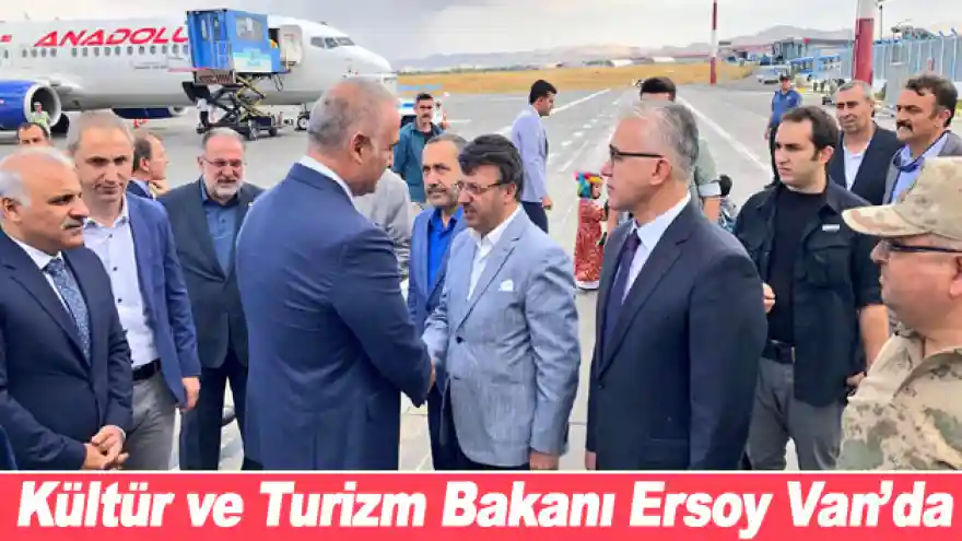 Kültür ve Turizm Bakanı Ersoy Van'da
