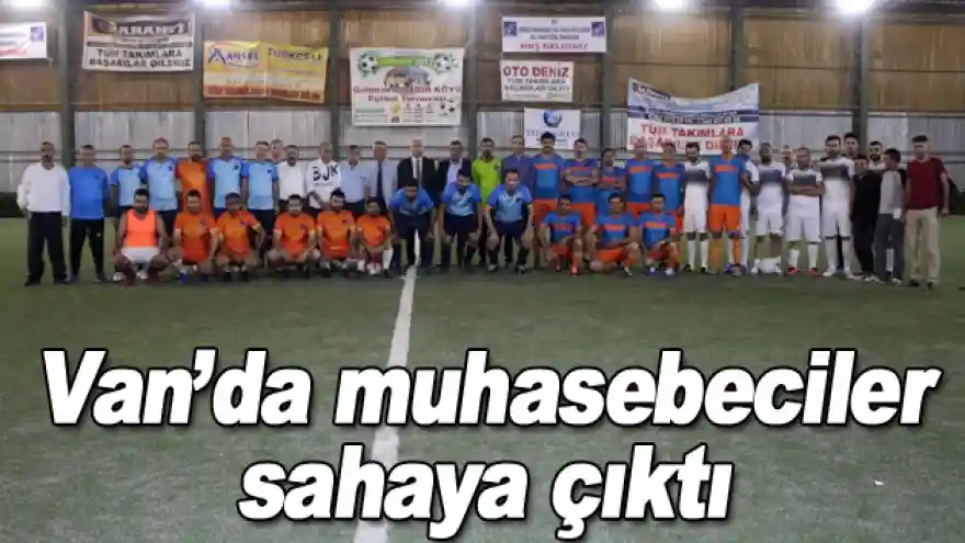 Van'da muhasebeciler sahaya çıktı
