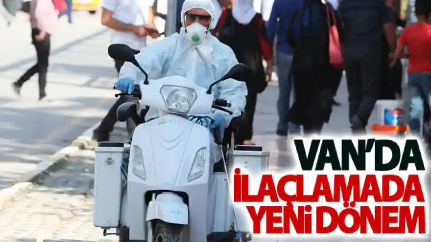 Van'da ilaçlamada yeni dönem
