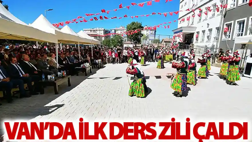 Van'da ilk ders zili çaldı