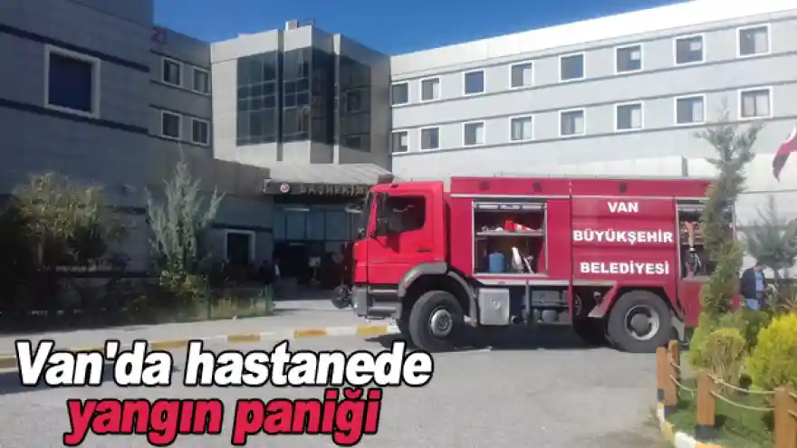 Van'da hastanede yangın paniği
