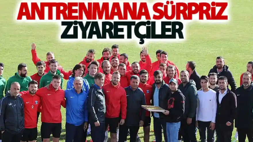 Antrenmana sürpriz ziyaretçiler
