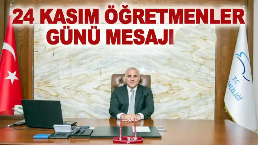 Vali Zorluoğlu'ndan 24 Kasım öğretmenler günü mesajı
