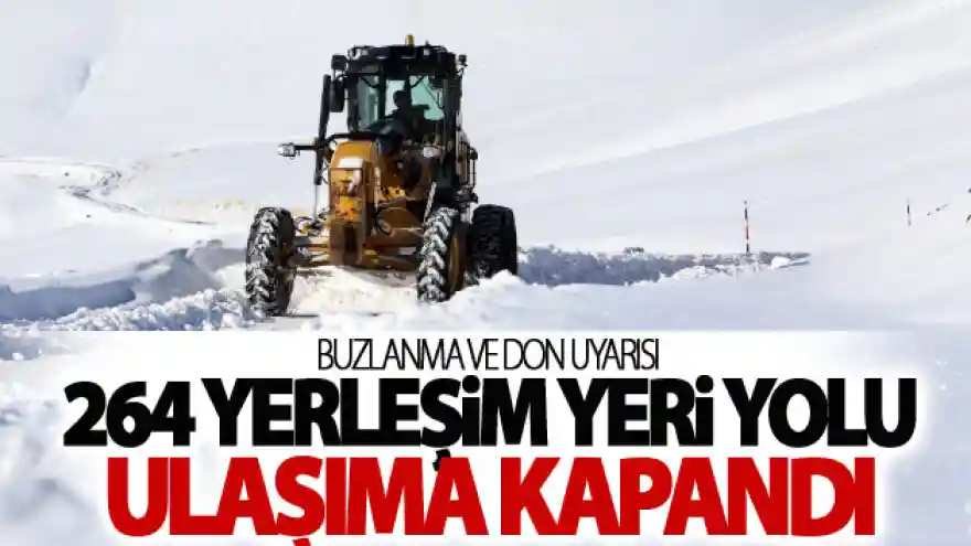 Van'da 264 yerleşim yeri yolu ulaşıma kapandı
