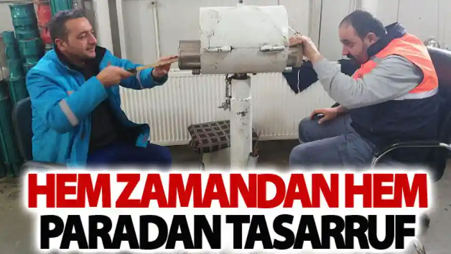 Hem zamandan hem paradan tasarruf
