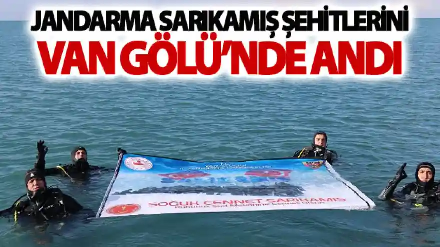 Jandarma Sarıkamış şehitlerini Van Gölü'nde andı
