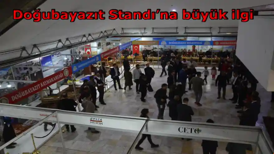 DOĞUBAYAZIT STANDI'NA BÜYÜK İLGİ