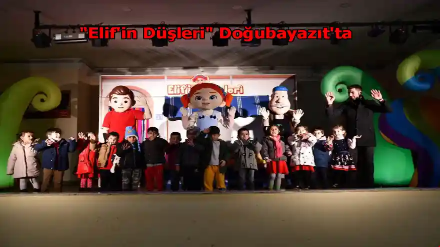 "Elif"in düşleri Doğubayazıt'ta