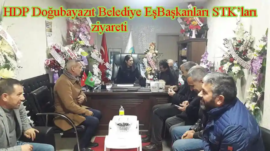 HDP DOĞUBAYAZIT BELEDİYE EŞBAŞKANLARINDAN DOĞUBAYAZIT STK'LARINA  ZİYARET