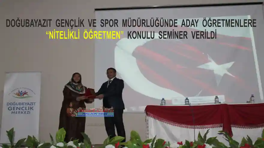 DOĞUBAYAZIT  GENÇLİK  VE  SPOR  MÜDÜRLÜĞÜNDE  ADAY  ÖĞRETMENLERE  NİTELİKLİ  ÖĞRETMEN  KONULU  SEMİNER  VERİLDİ