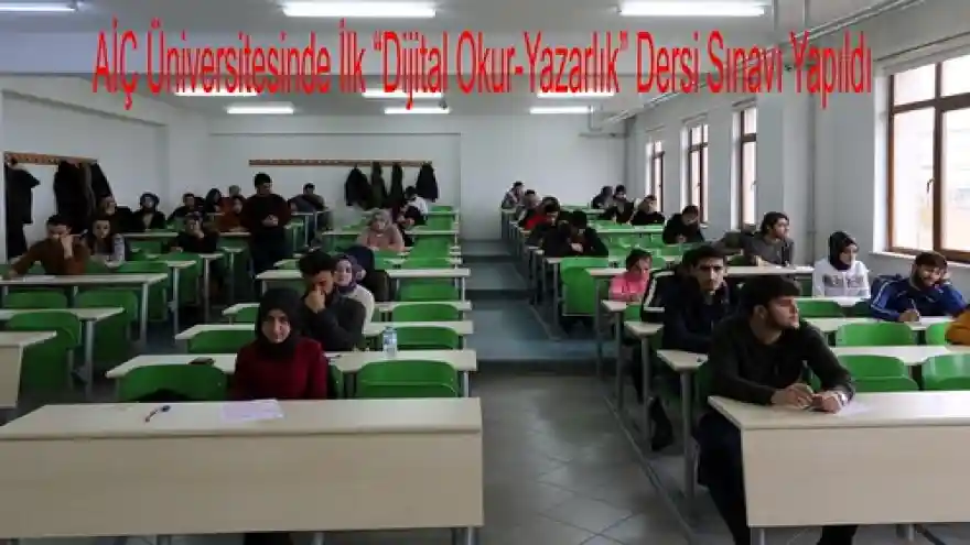 AİÇ Üniversitesinde İlk Dijital Okur-Yazarlık Dersi Sınavı Yapıldı