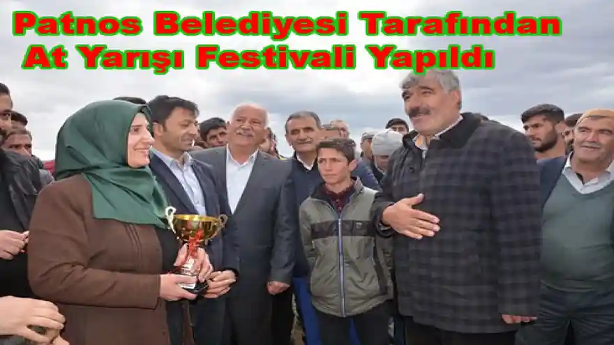 Patnos Belediyesi Tarafından At Yarışı FestivaliYapıldı



