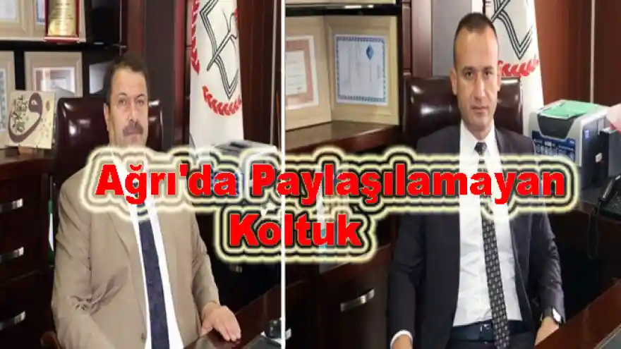 Ağrı'da Paylaşılamayan Koltuk
