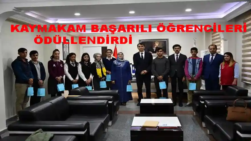 KAYMAKAM ENGİN BAŞARILI ÖĞRENCİLERİ ÖDÜLLENDİRDİ