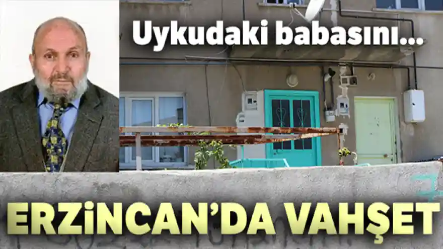 Erzincan'da vahşet...
