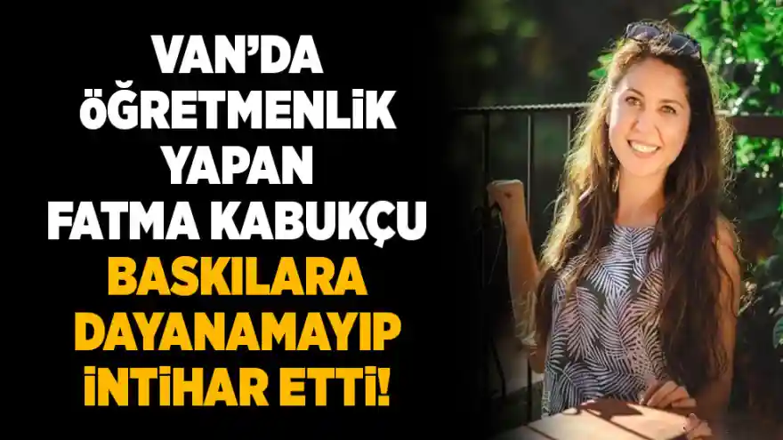 Fatma Kabukçu yaşamına son verdi