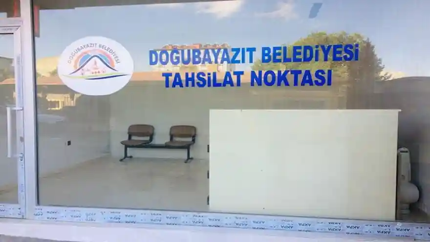 DOĞUBAYAZIT BELEDİYESİNDEN YENİ BİR TAHSİLAT NOKTASI
