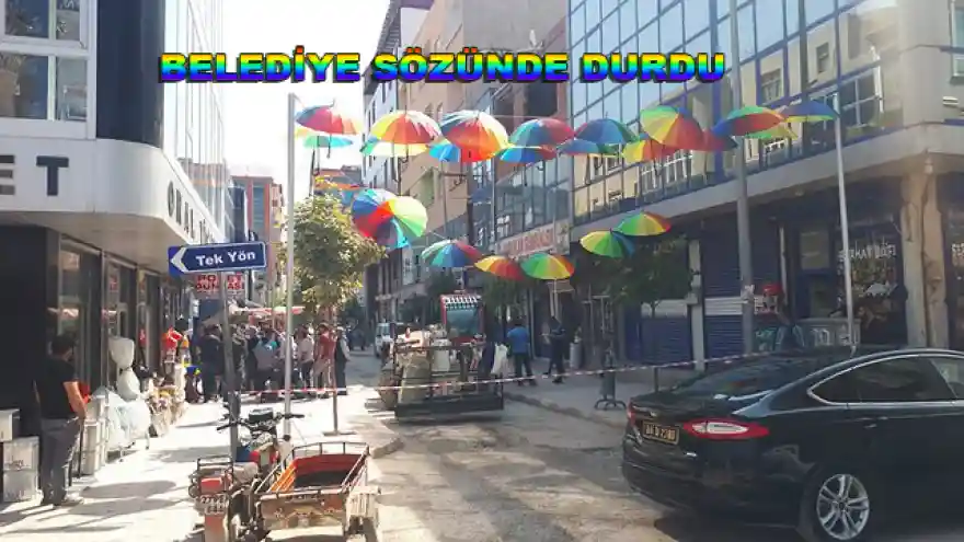 BELEDİYE SÖZÜNDE DURDU