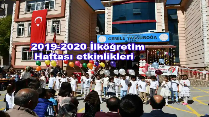 Doğubayazıt'ta 2019-2020 İlköğretim Haftası etkinlikleri