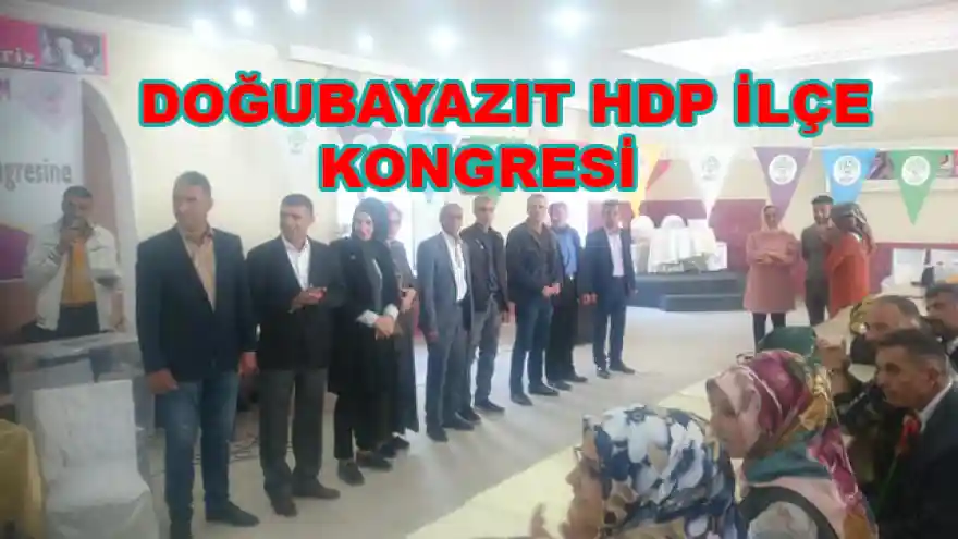 DOĞUBAYAZIT HDP İLÇE KONGRESİ