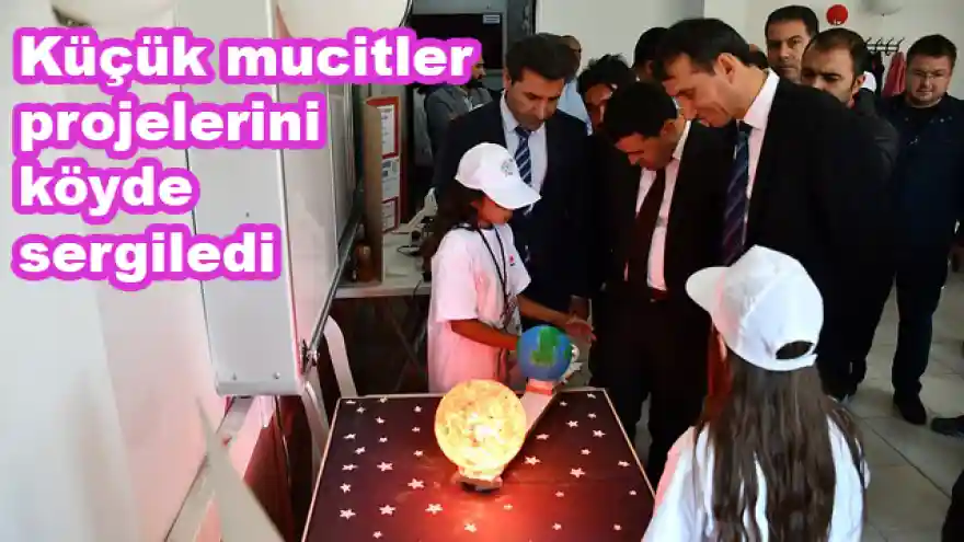 Küçük mucitler projelerini köyde sergiledi