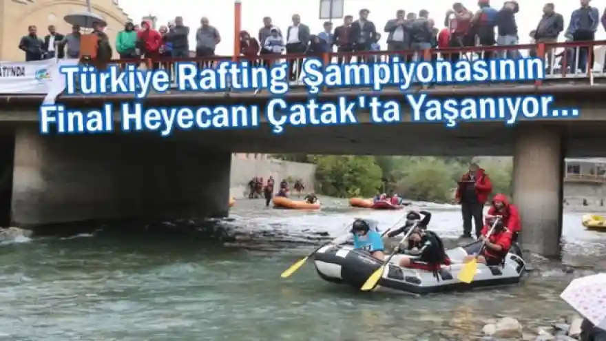 Çatak'ta Türkiye rafting şampiyonası heyecanı