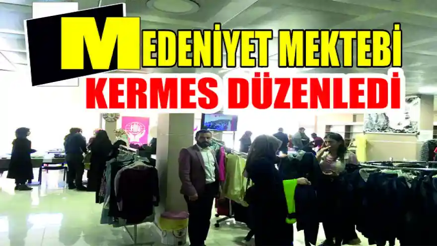 MEDENİYET MEKTEBİ KİTAP KAFE KERMES DÜZENLEDİ
