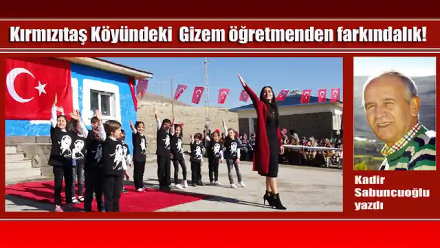 Kırmızıtaş Köyündeki Gizem öğretmenden farkındalık!
