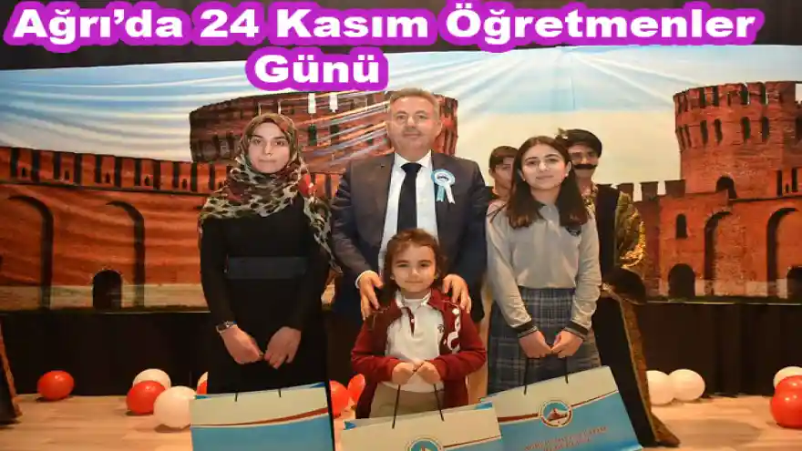 Ağrı'da 24 Kasım Öğretmenler Günü
