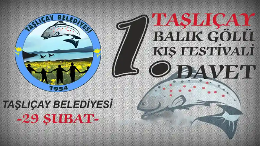 taşlıçay Belediyesinden 1.Balıkgöl Kış Festivaline Davet 