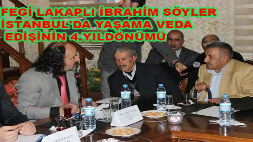FEGİ LAKAPLI İBRAHİM SÖYLER İSTANBUL'DA YAŞAMA VEDA EDİŞİNİN 4.YILDÖNÜMÜ