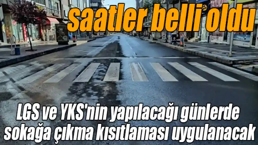 İçişleri Bakanlığı 81 il valiliğine "LGS ve YKS Tedbirleri" konulu genelge gönderdi.