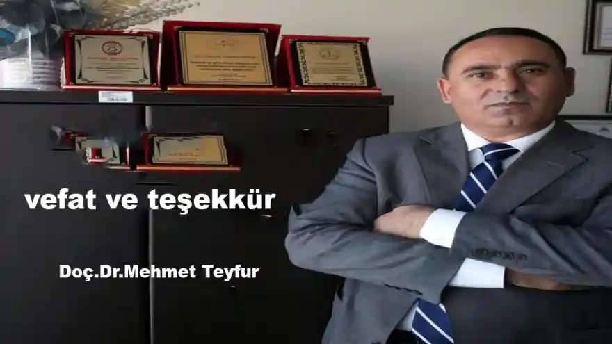 VEFAT VE TEŞEKKÜR