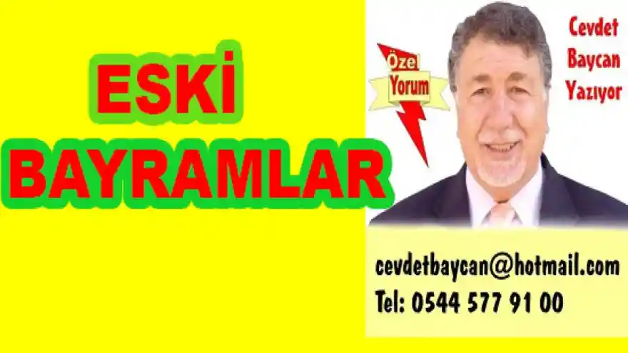 ESKİ BAYRAMLAR