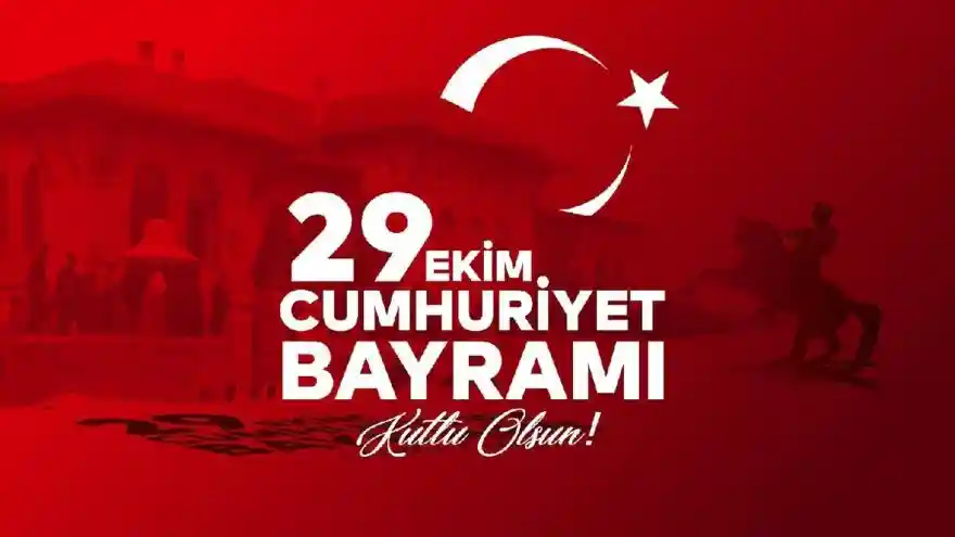 Bugün 29 Ekim Cumhuriyet Bayramı