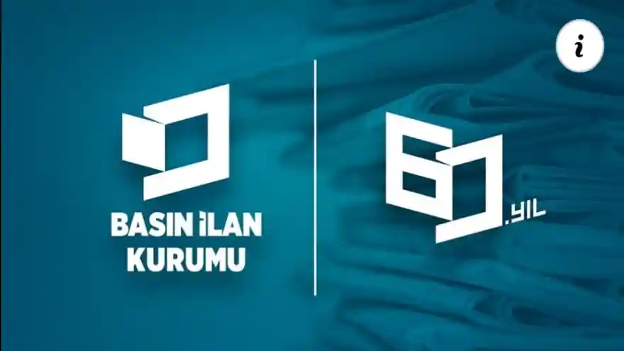 Türk basınının en büyük destekçisi Basın İlan Kurumu 60 yaşında